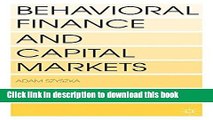 Read Behavioral Finance and Capital Markets: How Psychology Influences Investors and Corporations