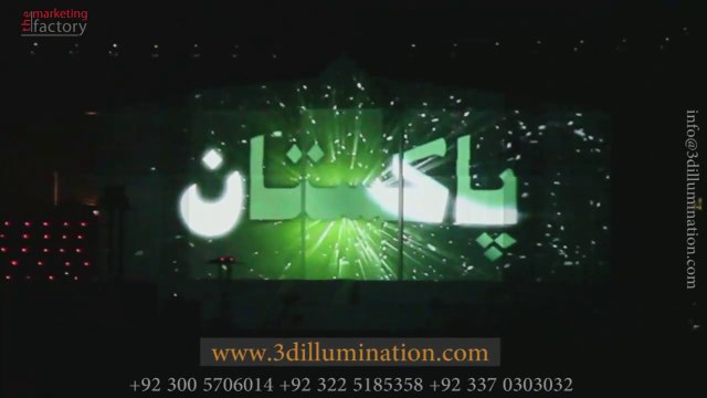 14 August Celebration Of Pakistan Independence Day 2016, A 3D Projection Mapping Show by Team 3D-Illumination ! Projection Mapping Pakistan