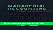 PDF Managerial Accounting: Decision Making and Motivating Performance  Ebook Free
