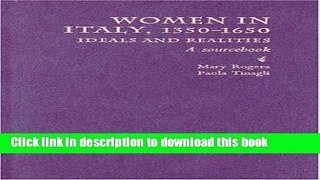 Download Women in Italy, 1350-1650: Ideals and Realities: A Sourcebook  Ebook Online
