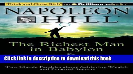 Read The Richest Man in Babylon   The Magic Story: Two Classic Parables about Achieving Wealth and