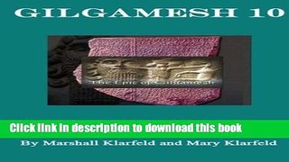 Read Gilgamesh 10  PDF Free