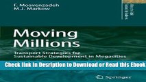 Moving Millions: Transport Strategies for Sustainable Development in Megacities (Alliance for