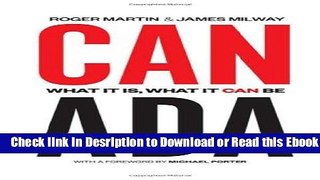 Canada: What It Is, What It Can Be (Rotman-UTP Publishing) For Free