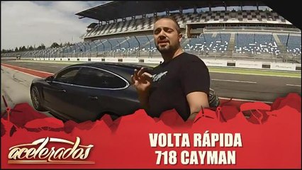 Volta Rápida - 718 Cayman S