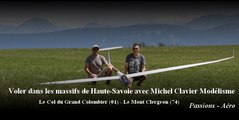 Voler dans les massifs de Haute-Savoie avec Michel Clavier Modélisme - Grand Colombier & Clergeon