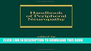 [PDF] Handbook of Peripheral Neuropathy (Neurological Disease and Therapy) Popular Online