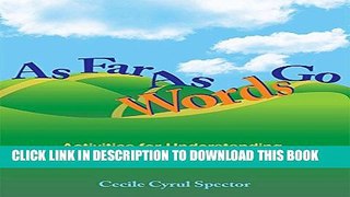 [PDF] As Far As Words Go: Activities for Understanding Ambiguous Language and Humor, Revised