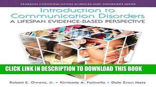 [PDF] Introduction to Communication Disorders: A Lifespan Evidence-Based Perspective, Enhanced