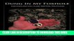 [PDF] Dung in My Foxhole: A Soldier s Account of the Iraq War, and His Post War Struggles with