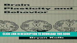 [PDF] Brain Plasticity and Behavior (Distinguished Lecture Series) Full Colection