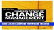 [PDF] Making Sense of Change Management: A Complete Guide to the Models, Tools and Techniques of