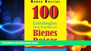 READ book  100 Estrategias para triunfar en bienes raices (Spanish Edition)  BOOK ONLINE