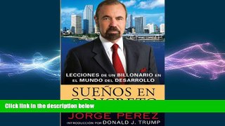 Free [PDF] Downlaod  Suenos En Concreto: Lecciones de un billonario en el mundo del desarrollo