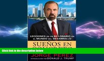 Free [PDF] Downlaod  Suenos En Concreto: Lecciones de un billonario en el mundo del desarrollo