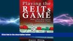 FREE DOWNLOAD  Playing the REITs Game: Asia s New Real Estate Investment Trusts  FREE BOOOK ONLINE