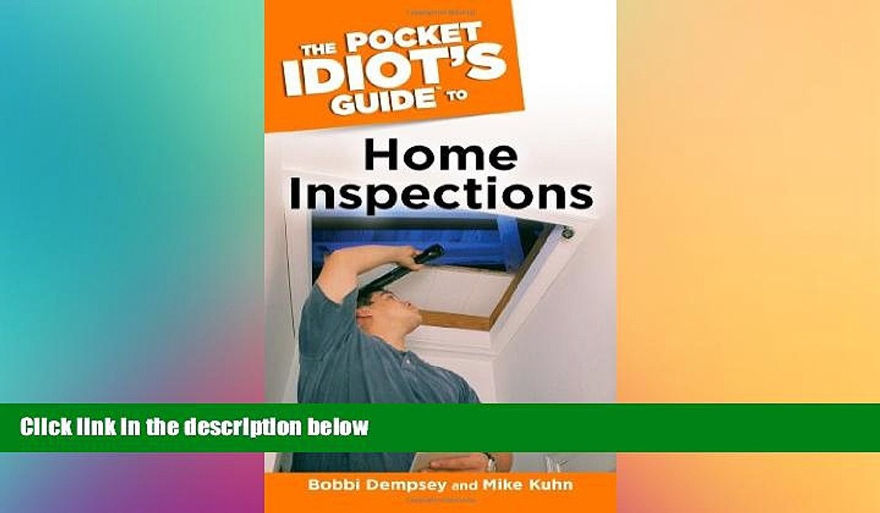 READ book  The Pocket Idiot s Guide to Home Inspections  FREE BOOOK ONLINE