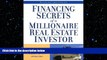 FREE DOWNLOAD  Financing Secrets of a Millionaire Real Estate Investor, Revised Edition  DOWNLOAD
