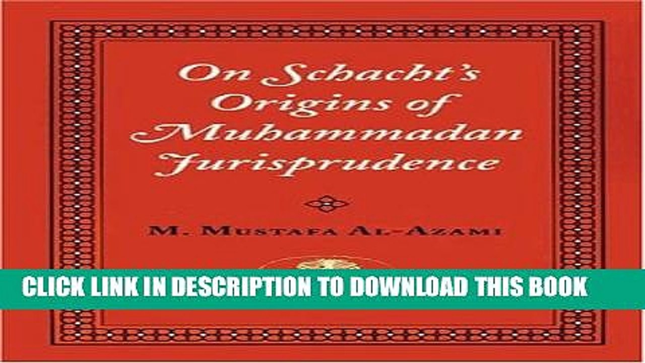 [PDF] On Schacht s Origins of Muhammadan Jurisprudence Popular Colection