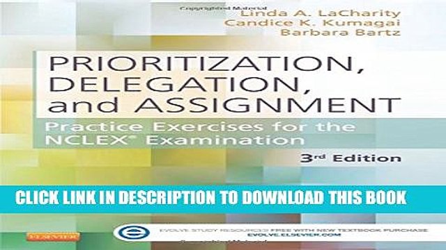 [PDF] Prioritization, Delegation, and Assignment: Practice Exercises for the NCLEX Examination