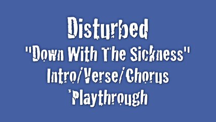 Great Guitar Riffs (You may have forgotten!) -Down With The Sickness by Disturbed