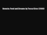 [PDF] Venezia: Food and Dreams by Tessa Kiros (2008) Full Online