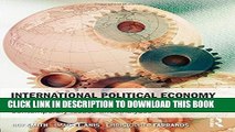 [PDF] International Political Economy in the 21st Century: Contemporary Issues and Analyses Full