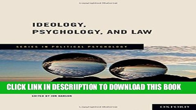 [PDF] Ideology, Psychology, and Law (Series in Political Psychology) Full Colection