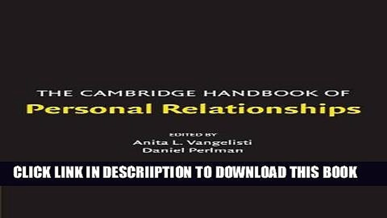 [PDF] The Cambridge Handbook of Personal Relationships (Cambridge Handbooks in Psychology) Full
