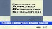 [PDF] Principles of Applied Reservoir Simulation, Second Edition Popular Online