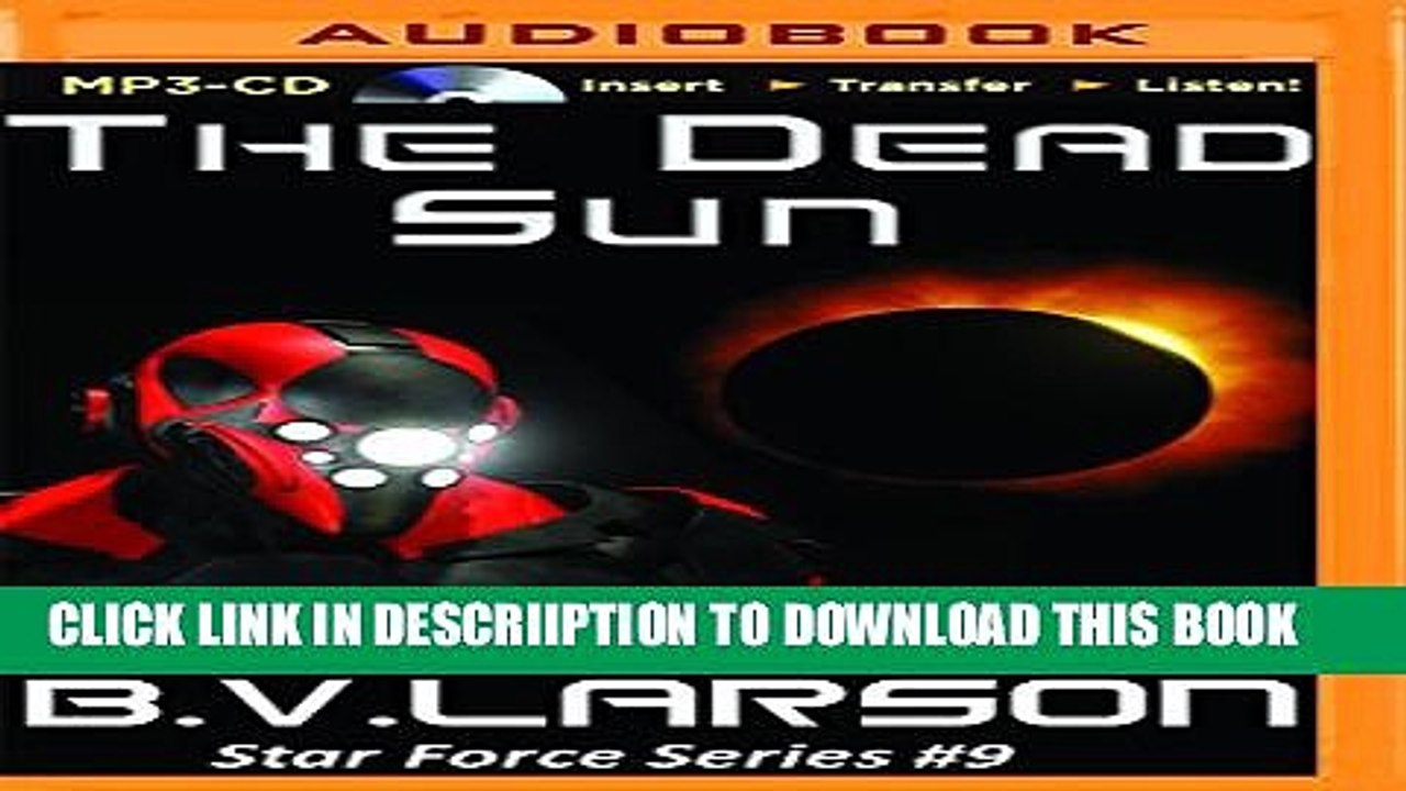 [PDF] The Dead Sun (Star Force) Popular Colection