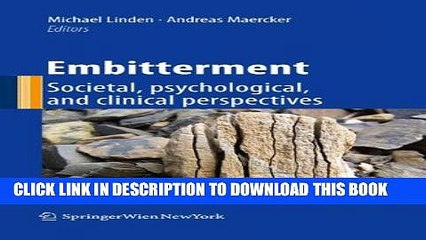 [PDF] Embitterment: Societal, psychological, and clinical perspectives Full Online