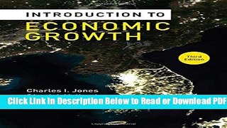 [Get] Introduction to Economic Growth (Third Edition) Popular Online