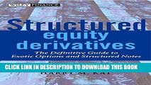 [PDF] Structured Equity Derivatives: The Definitive Guide to Exotic Options and Structured Notes