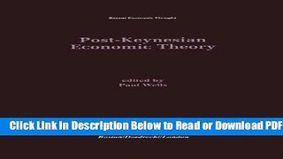 [Get] Post-Keynesian Economic Theory (Recent Economic Thought) Free Online