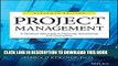 [PDF] Project Management: A Systems Approach to Planning, Scheduling, and Controlling Popular Online