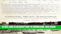 [PDF] Dispatches Against Displacement: Field Notes from San Francisco s Housing Wars Popular Online