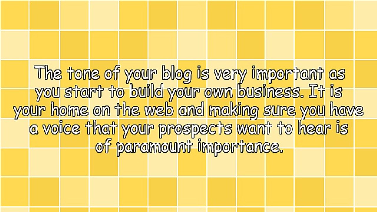 Blogging Tips - What Tone Should You Use?