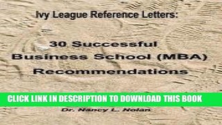 New Book Ivy League Reference Letters: 30 Successful Business School Recommendations