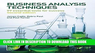 [PDF] Business Analysis Techniques: 99 Essential Tools for Success Popular Colection