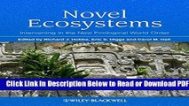 [Get] Novel Ecosystems: Intervening in the New Ecological World Order Free New
