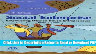 [Get] Social Enterprise: Empowering Mission-Driven Entrepreneurs Popular New