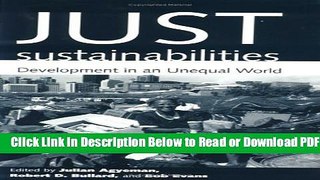 [PDF] Just Sustainabilities: Development in an Unequal World (Urban and Industrial Environments)