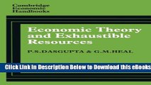 [Reads] Economic Theory and Exhaustible Resources (Cambridge Economic Handbooks) Online Ebook