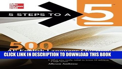 New Book 5 Steps to a 5 500 AP English Language Questions to Know by Test Day (5 Steps to a 5 on