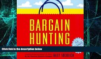 Big Deals  Bargain Hunting in the Bay Area (Bargain Hunting in the Bay Area, 13th ed.)  Free Full