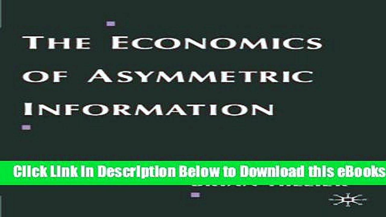[Reads] The Economics of Asymmetric Information Free Books