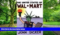 Big Deals  The United States of Wal-Mart  Best Seller Books Most Wanted