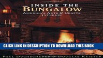 [Read PDF] Inside the Bungalow: America s Arts and Crafts Interior Download Free