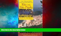 Must Have  The Treasures and Pleasures of Rio and Sao Paulo: Best of the Best (Treasures